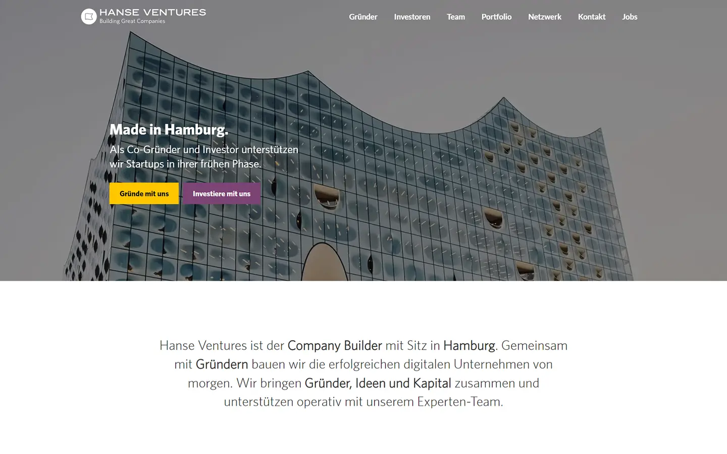 Homepage of Hanseventures. The Elbphilarmonie laid over with some text "Made in Hamburg" Below are 2 buttons with "gründe mit uns" and "investiere mit uns"